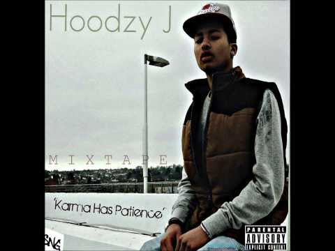 Hoodzy J - Karma Has Patience #KHP
