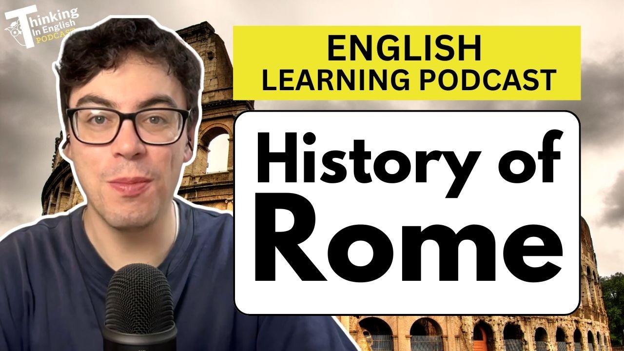 Practice Shadowing: 358. History of Rome (English Vocabulary Lesson ...