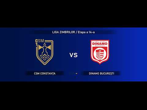 Liga Zimbrilor, Etapa a 14-a: CSM Constanța - CS Dinamo București