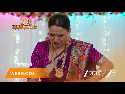 TULA JAPNAR AAHE | EP - 295 | Webisode 1 | Jan 8 2026 | Zee MARATHI