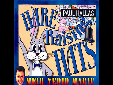 Voir la vidéo de Hare Raising Hats - Paul Hallas