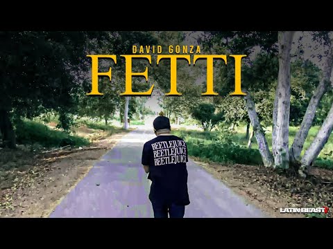 David Gonza - Fetti (Official Music Video)