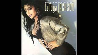 La Toya Jackson - Ain't Nobody Loves You Like I Do