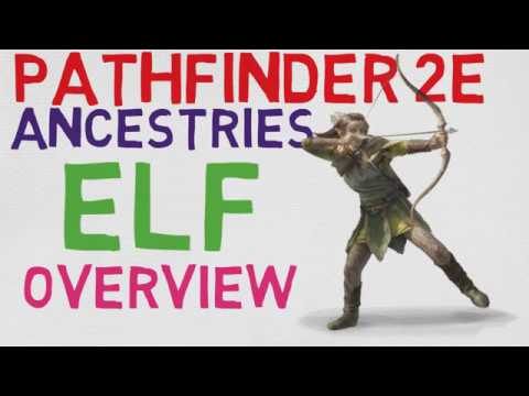 Ancestries Overview: Elf (Pathfinder 2E Races)