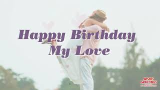Birthday Wishes for boyfriend | Romantic Wishes Greeting