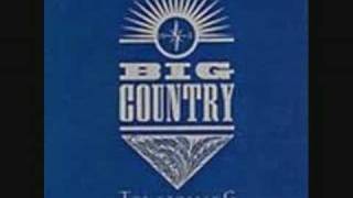 BIG COUNTRY WE&#39;RE NOT IN KANSAS