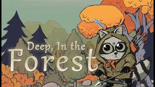 Deep, In the Forest (Early Access)