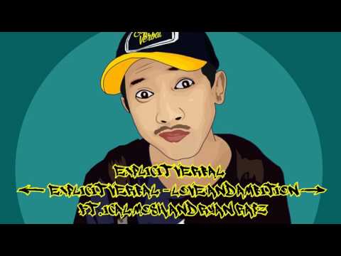 Explicit Verbal - Love and Ambition Ft  Ical Mosh & Ryan Rapz
