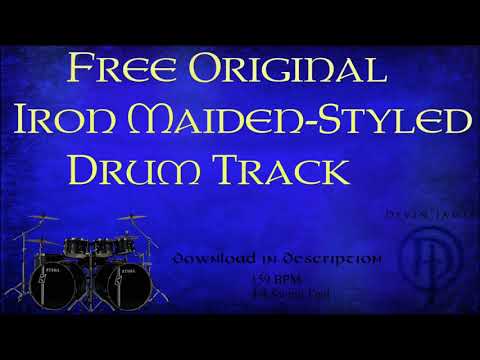 Free Original - Iron Maiden Styled - Drum Track (FREE DOWNLOAD)