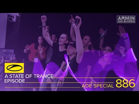 A State of Trance Episode 886 (#ASOT886) – Armin van Buuren [ADE Special] Part 2