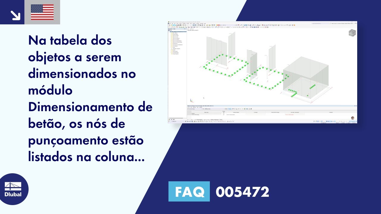 [EN] FAQ 005472 | Na tabela de objetos a serem dimensionados no módulo Dimensionamento de betão, as forças de corte ...