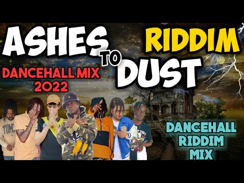 DANCEHALL RIDDIM MIX 2022 ASHES TO DUST RIDDIM MIX 2022 | DANCEHALL MIX NOVEMBER 2022 | DJ FLEEGO.