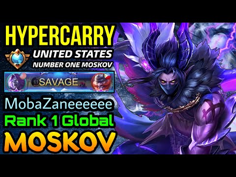 SAVAGE!! HyperCarry Supreme No.1 Moskov - Top 1 Global Moskov by MobaZaneeeeee - MLBB