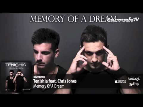 Tenishia feat. Chris Jones - Memory Of A Dream ('Memory of a Dream' preview)