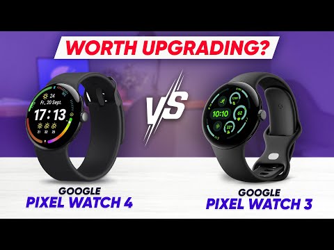 Google Pixel Watch 4 vs Pixel Watch 3 – Worth Upgrading in 2025?