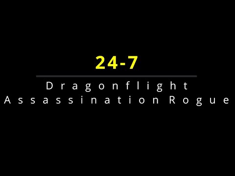 WOW Dragonflight PvP |  Assassination Rogue | 24-7