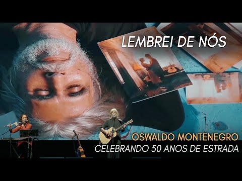 Lembrei De Nós - Oswaldo Montenegro