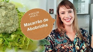 Macarrão de Abobrinha com Creme de Cottage