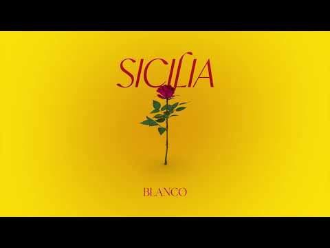 BLANCO - SICILIA (Official Visual Art Video)