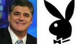 Sean Hannity Does Interview With Playboy