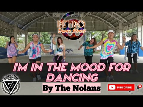 I'm in the mood for dancing | The Nolans | Retro | Dance fitness | Gaisano Crew | Arjhay Blanco