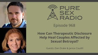 How Can Therapeutic Disclosure Help Heal Marriages Affected By Sexual Betrayal
