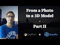 Transforming a Photo into a 3D model using Numpy-stl and Python - Part II