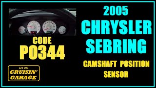 2005 Chrysler Sebring - Code P0344 - Camshaft Position Sensor - (Better Video Quality)