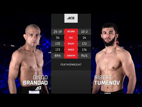 Diego Brandao vs. Bibert Tumenov | Diego Brandao vs. Bibert Tumenov | ACA 136