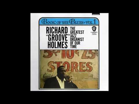 Richard "̲Groov̲e̲"̲ Hol̲m̲e̲s ‎̲–̲ Book̲ ̲Of T̲h̲e Bl̲u̲es Vo̲l̲. 1 ̲(̲1̲9̲6̲4̲)̲