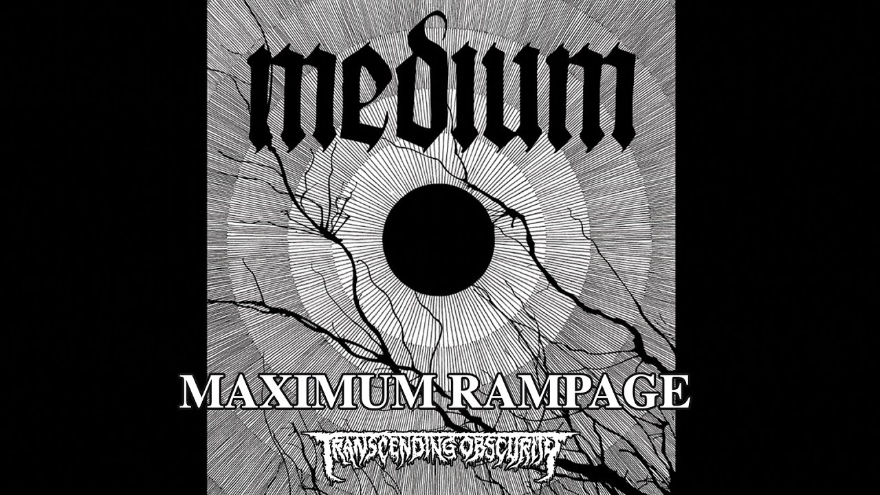 MEDIUM (Argentina) - Maximum Rampage (Grind/Crust/Punk) Transcending Obscurity Records
