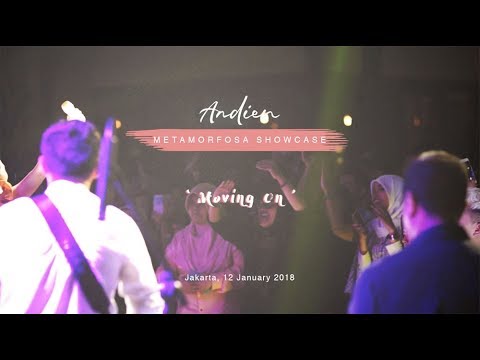 Metamorfosa Showcase - Moving On (Andien Aisyah)