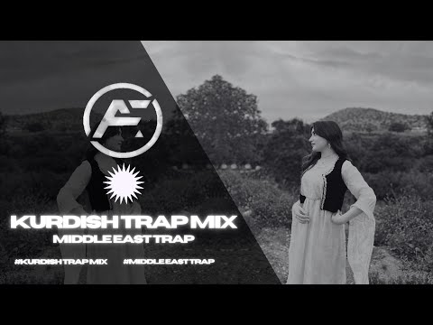 Kurdish Trap Mix 2025 [Middle East Trap]