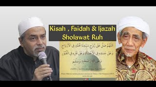 Download lagu Kisah, Faidah & Ijazah Sholawat Ruh mp3