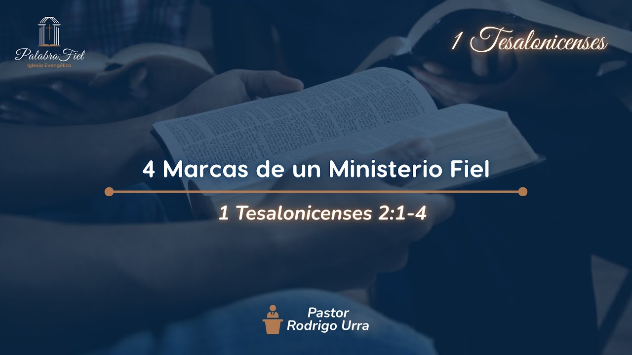 4 Marcas de un Ministerio Fiel