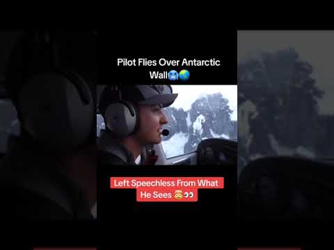 Pilot Flies Over Antarctic wall 😮