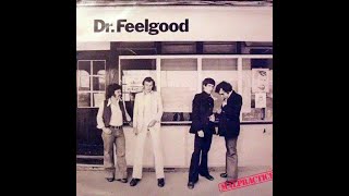 1975 - Dr. Feelgood - Don't let your daddy know
