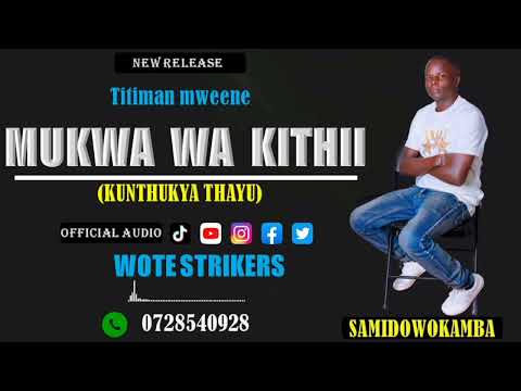 Mukwa wa kithii-titi man 