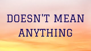 Alicia Keys - Doesn&#39;t Mean Anything | Lyrics Video