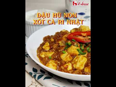 🥂NGON QUÊN ĐƯỜNG VỀ VỚI ĐẬU HŨ NON XỐT CÀ RI NHẬT