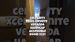 Celebrity Xcel Handicap Accessible Infinite Veranda Room 9221 #cruisesplustravel #celebritycruises