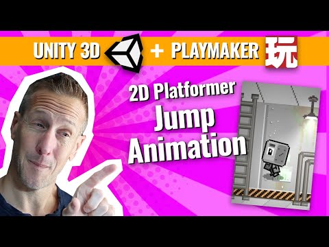 Unity Playmaker 2D Platformer - Adding Player Jump Animation