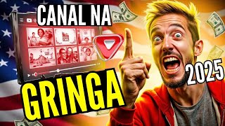 COMO CRIAR UM CANAL DARK NA GRINGA EM 2025 DA FORMA CERTA (ATUALIZADO)