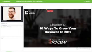 10 Ways to Grow Your Business in 2019 - Marketing Webinar for Agencies & Freelancers