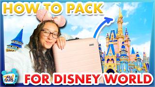 Pack with Me for Disney World - Packing Tips, Essentials & More!