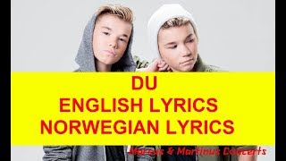 MARCUS &amp; MARTINUS - DU (English &amp; Norsk lyrics)(HD)
