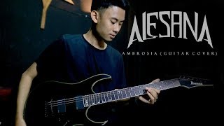 Alesana - Ambrosia (Guitar Cover By Triyana Wangsadita)