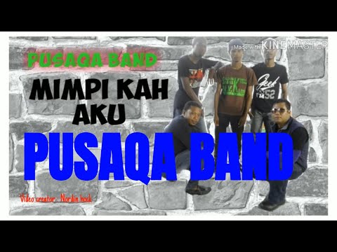 Pusaqa Band - Dreams Kah Aku #pusaqaband #mimpikahaku #nordinHockchannels (pusaqa band)