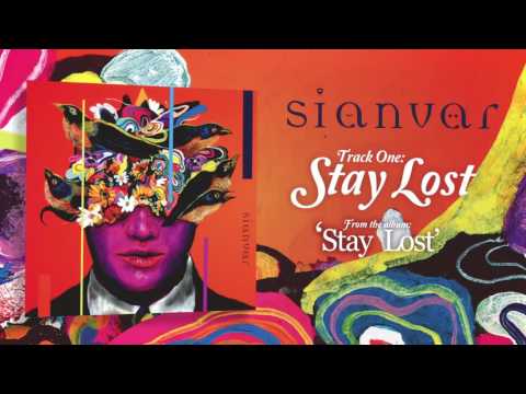 Sianvar - Stay Lost