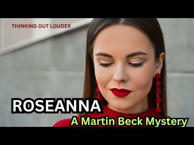 Vídeo relacionado con Roseanna: Serie Martin Beck I (SERIE NEGRA)